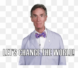 Our Fans Often Say Got Them - Science Rules Bill Nye Png,Bill Nye Png