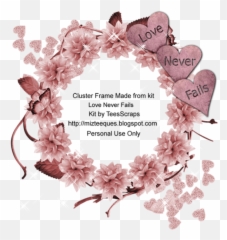 Cluster Frames Png - Preview Of Miz Teeques Love Never Fails Heart