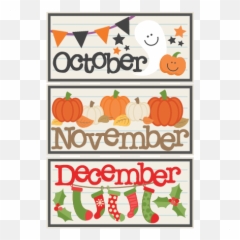 Download October November December - Holidays png