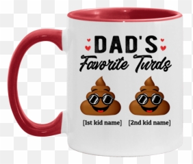Personalized Dadu0027s Favorite Turds Funny Family Accent Mug - Magic Mug Png,Turd Png