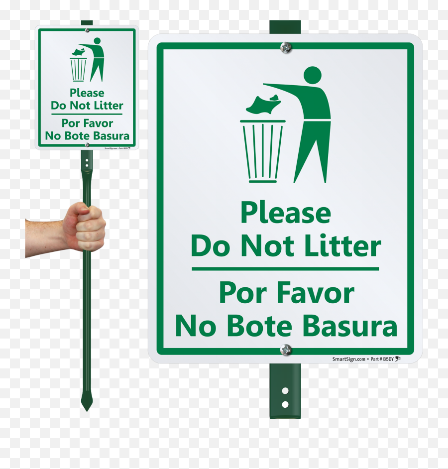 Bilingual Do Not Litter Sign U0026 Stake Kit For Yard Sku - Sign Png,Do Not Sign Png