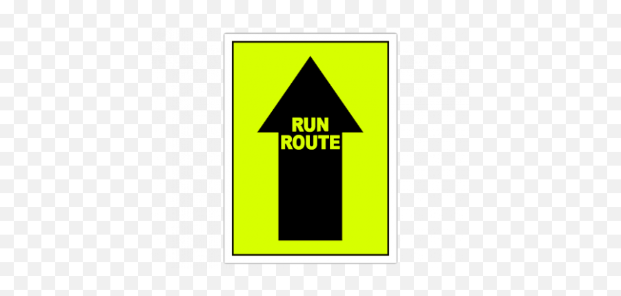 Run Route Straight Up Arrow Event Sign For The Course - Vertical Png,Up Arrow Transparent