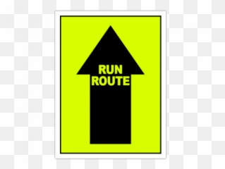Run Route Straight Up Arrow Event Sign For The Course - Vertical png