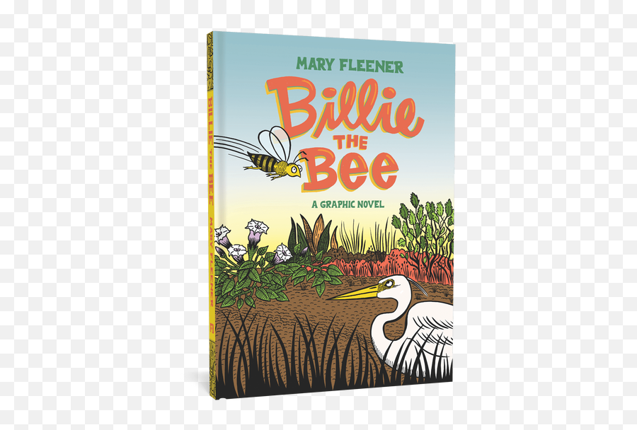 Billie The Bee Hc Signed By Mary Fleener - Billie The Bee Png,Billie Kay Png