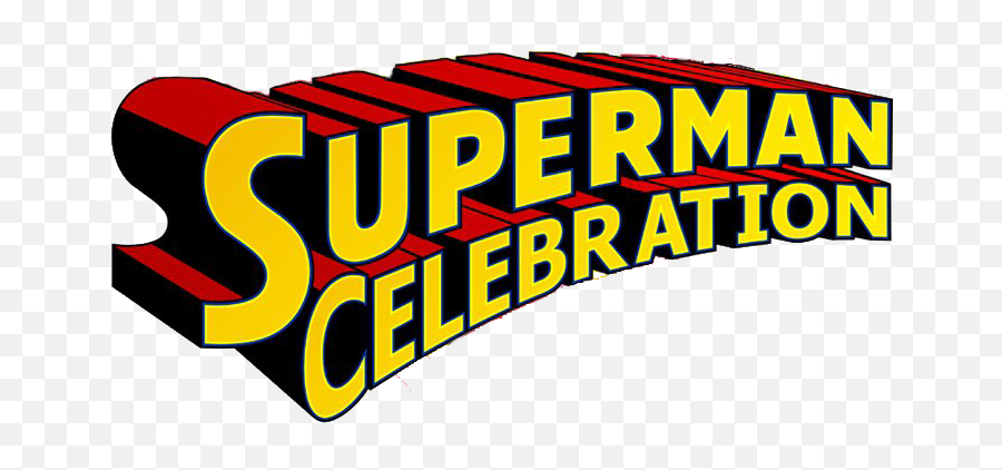 Schedule U2013 Superman Celebration - Superman Celebration Logo 2019 Png,Supermans Logo