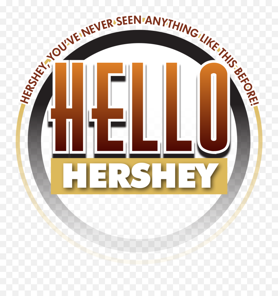 Hello Hershey - Meyeru0027s Rv Superstores Language Png,Hershey Logo Png