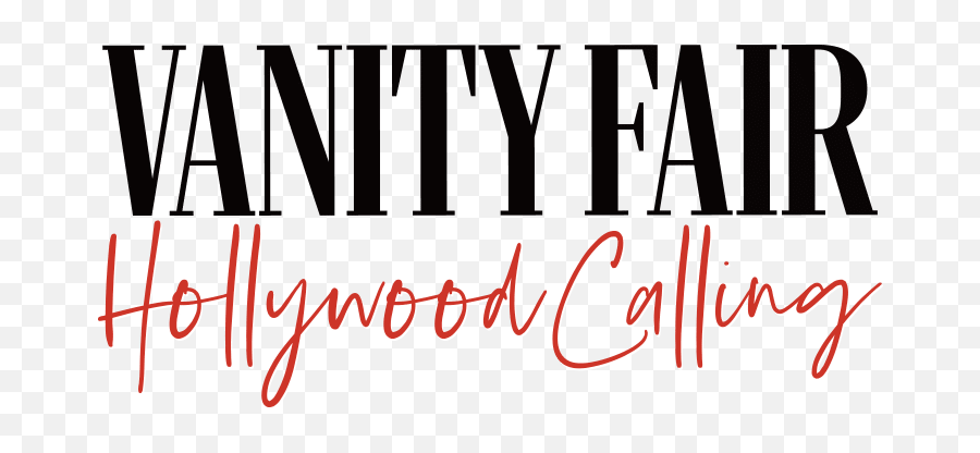 Hollywood Calling - Vanity Fair Hollywood Calling Png,Vanity Fair Logo
