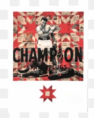Robert Mars Be Killer - Archival Print With Authentic Muhammad Ali Swatch Edition Of 25 18 X 24 Poster Png,Muhammad Ali Png