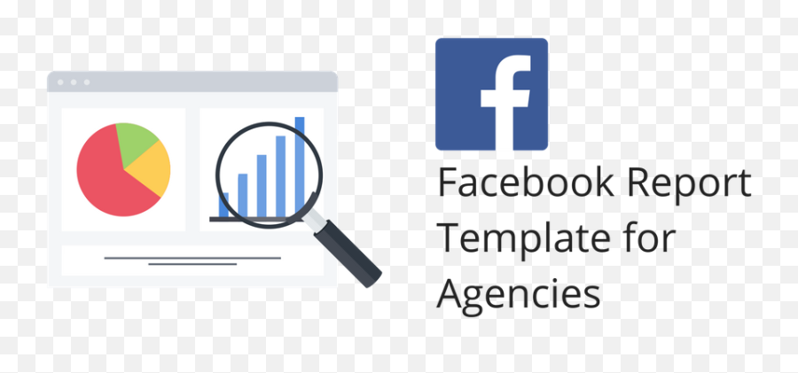 An Example Facebook Report Template For - Report Facebook Ad Template Png,Facebook Logo 2018