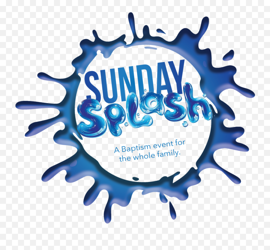 Sunday Splash Family Event - Sunday Splash Clipart Full Dot Png,Sunday Png