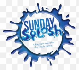Sunday Splash Family Event - Sunday Splash Clipart Full Dot Png,Sunday Png