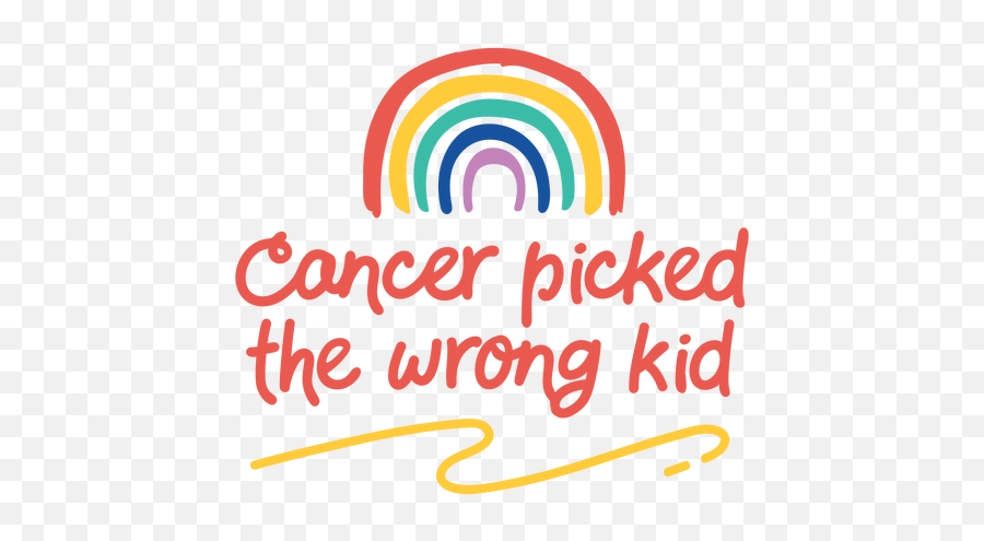 Cancer Picked Wrong Kid Support Quote - Transparent Png Color Gradient,Wrong Png