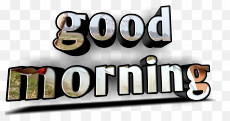 Good Morning Png - Text