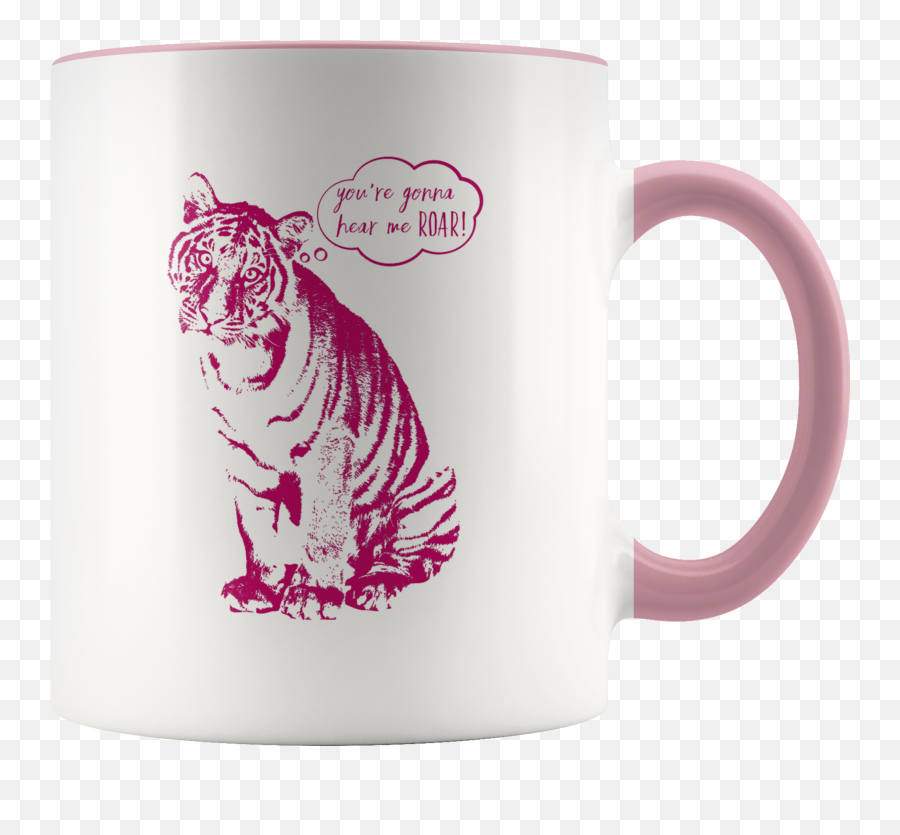 Hear Me Roar Mug - Caffeine Queen Mug Full Size Png Tiger Shirt For Kids,Hear Png