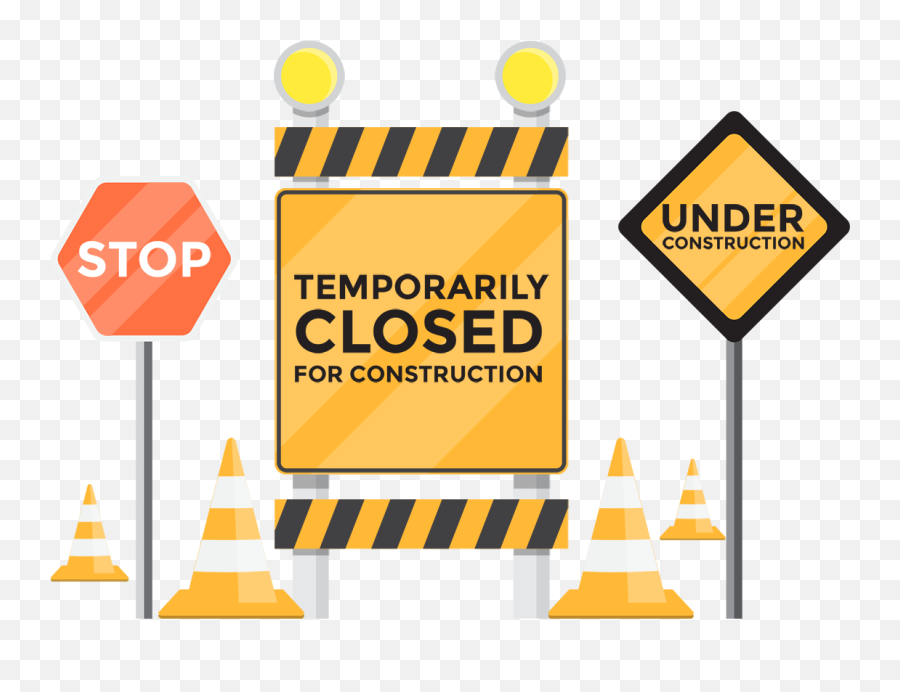 Temporarily Closed - C Under Construction Template For Page Is Temporarily Closed Png,Construction Sign Png