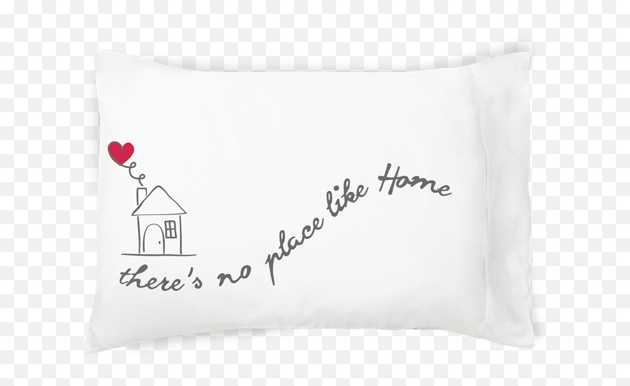 Thereu0027s No Place Like Home - Pillowcase Red Heart Cushion Png,Red Heart Transparent