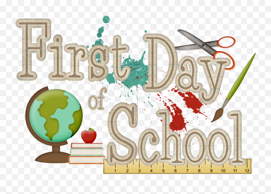 Library Of First Day School Png Stock Transparent - First Day Of School Word,School Clipart Transparent Background