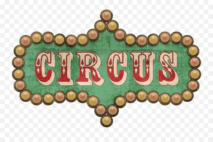 Download Circus Clipart Logo - Vintage Circus Clipart Png,Circus Png