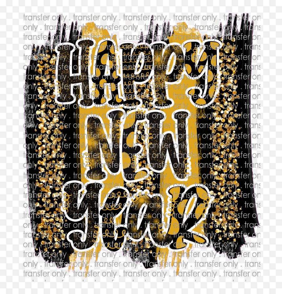 Siser Nye 14 Happy New Year Brush - Calligraphy Png,Happy New Year Transparent