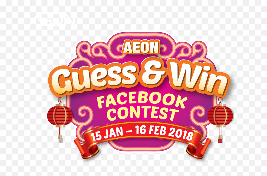 Aeon Cny 2018 Guess U0026 Win Facebook Contest - Guess And Win Contest Png,Win Png