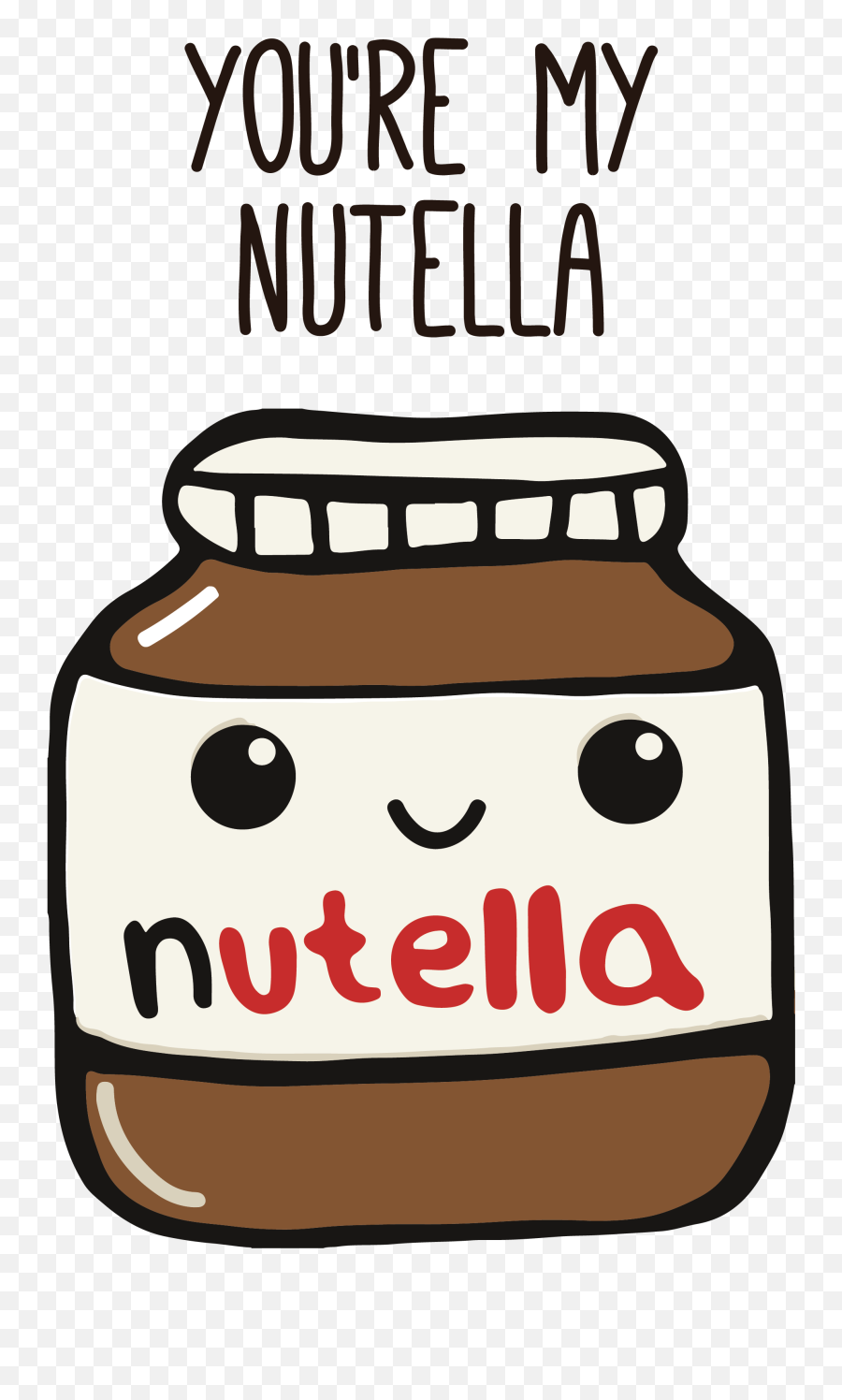Shirts Nutella With Worldwide Shipping - You Are My Nutella Png,Nutella Png