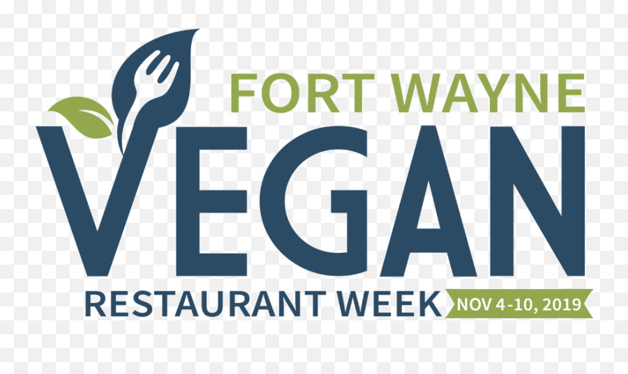 Fort Wayne Vegan Restaurant Week - Vertical Png,Vegan Logo Png