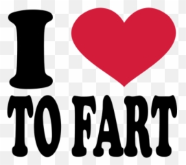 Cebu T Shirt I Love To Fart Dg0058srcs Design Graphics - Heart Png,Fart Png
