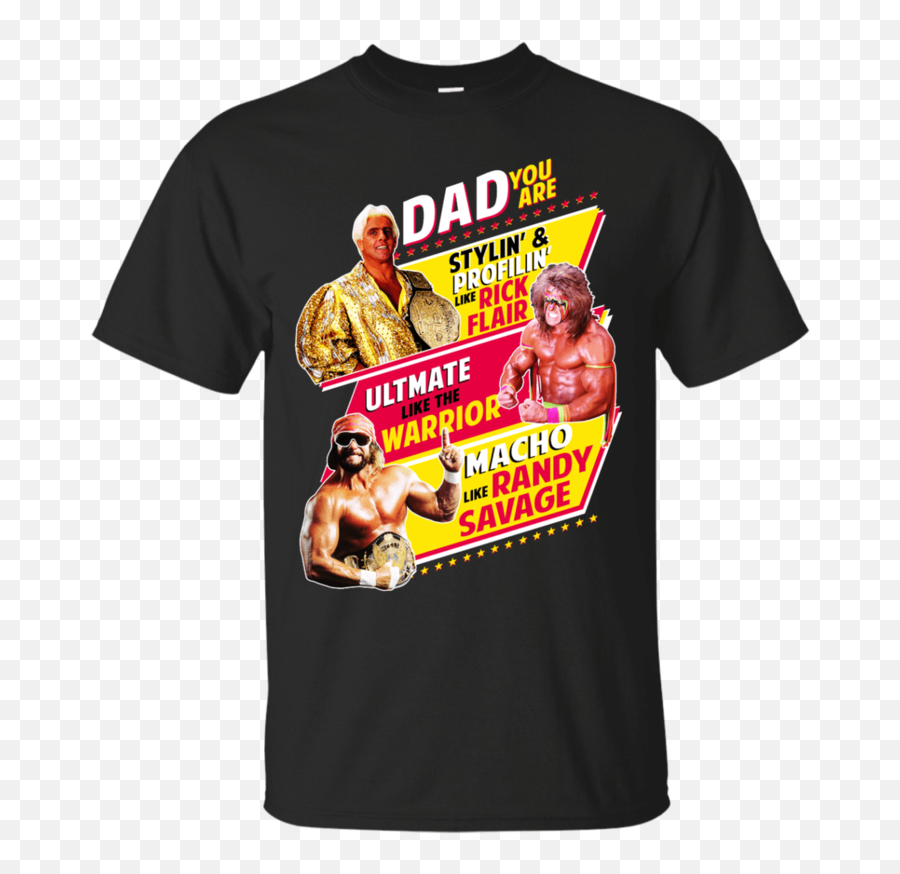 Dad You Are Stylinu0027 U0026 Profilinu0027 Like Rick Flair Ultmate - Macho Man Randy Savage Png,Randy Savage Png