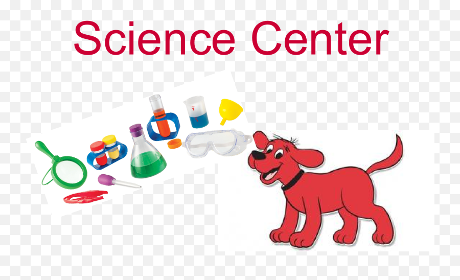 Science Center Sign I Am Using Clifford The Big Red Dog As - Transparent Clifford The Big Red Dog Png,Clifford Png