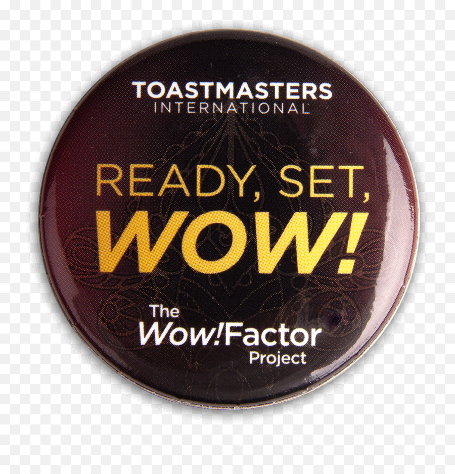 Wowfactor Button - Jumonji Viewpoint Png,Toastmaster Logo