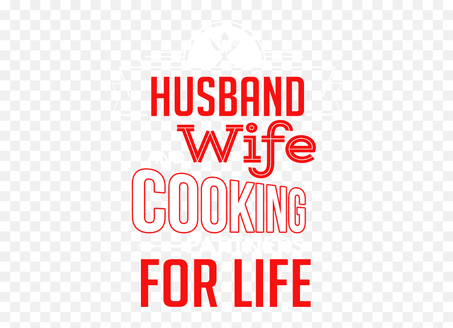Husband Wife Cooking Partners For Life Family Chef - Abu Garcia Png,Husband Wife Icon