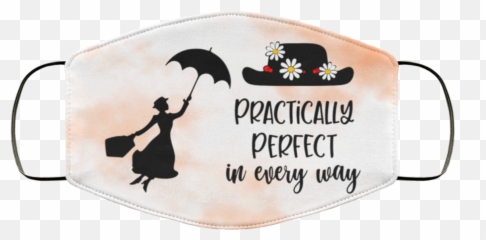 Mary Poppins Practically Perfect In Every Way Cloth Face Mask - Mary Poppins Drawing Easy Png,Mary Poppins Png