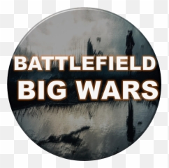 Bf Big Wars - Label Png,Battlefield V Logo