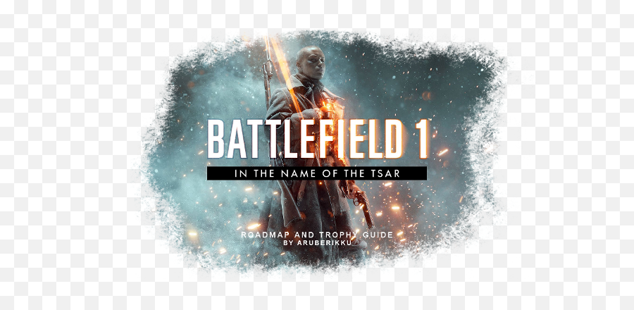 In - Battlefield In The Name Of Tsar Png,Battlefield 1 Transparent