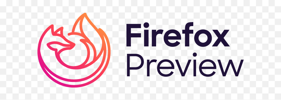 Faster Firefox For Android - Mozilla Launches Firefox Preview For Android With Geckoview Png,Firefox Png