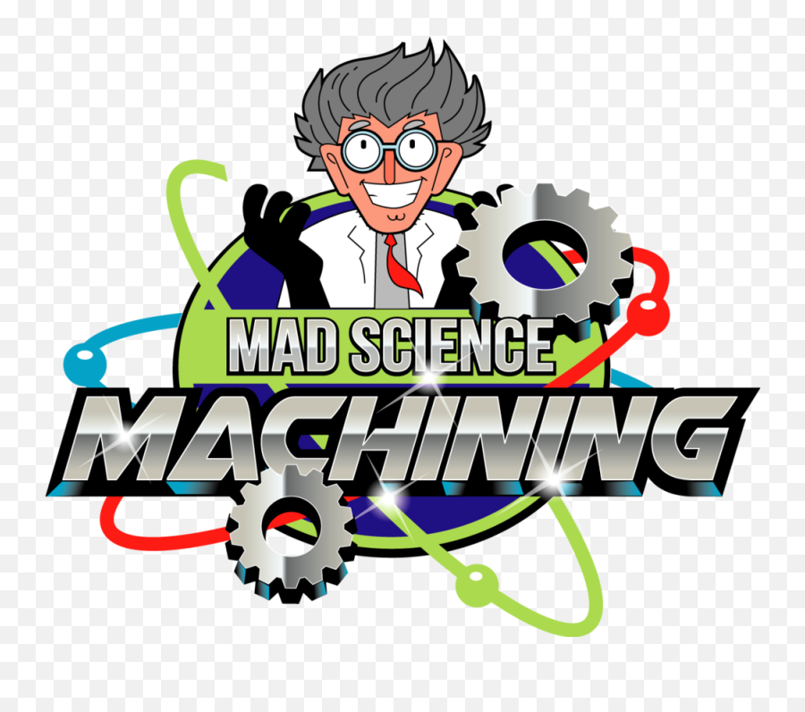 Mad Science Machining - Mad Science Machining Png,Mad Png