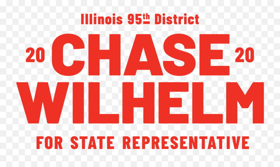 Chase Wilhelm For Illinois 95th District - Graphic Design Png,Chase Png