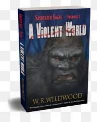 The Novel A Violent World - Fictional Character Png,Sasquatch Png