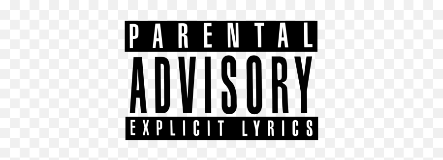 Parental Advisory Explicit Lyrics - Parental Advisory Explicit Lyrics Png,Explicit Content Logo