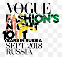 Vogue Fashionu0027s Night Out 2018 U2013 10 Years In Russia - Vogue Png,Vogue Png