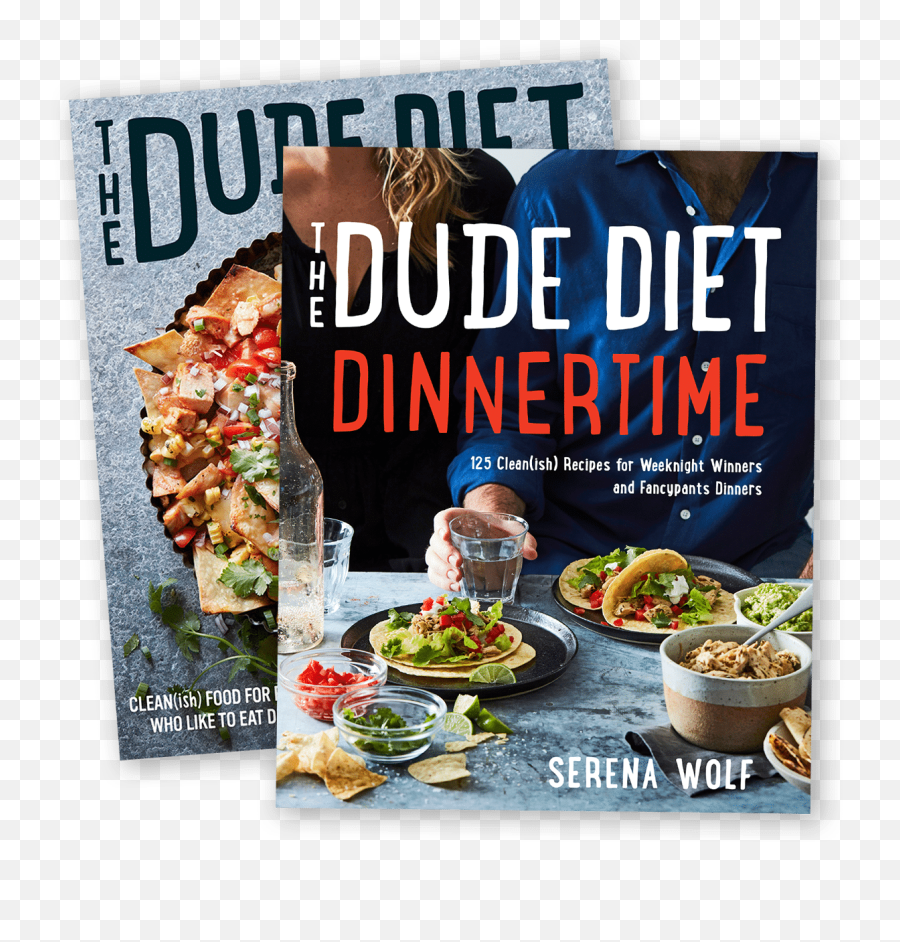 The Dude Diet - Easy Healthy Recipe Cookbook Domesticate Me Dude Diet Dinnertime 125 Clean Ish Recipes Png,Diet Png