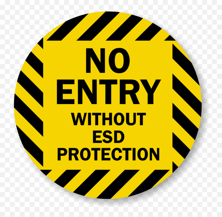 Static Warning Signs - Danger Do Not Enter Tags Do Not Enter Without Esd Safe Png,Do Not Sign Png