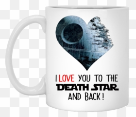 I Love You To The Death Star And Back Mug - Star Wars Death Star 2 Drawing Png,Death Star Transparent