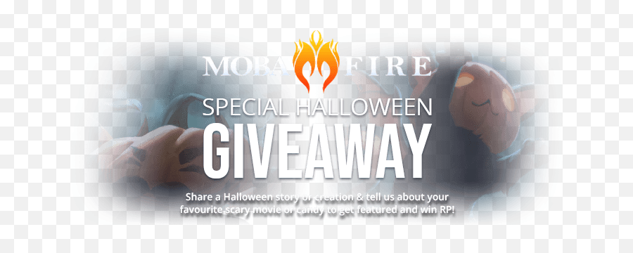 Mobafire Special Halloween Giveaway League Of Legends - Ghostery Png,Lol Harrowing Icon