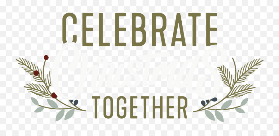 Download Celebrate Christmas Together - Christmas Day Full Calligraphy Png,Celebrate Png