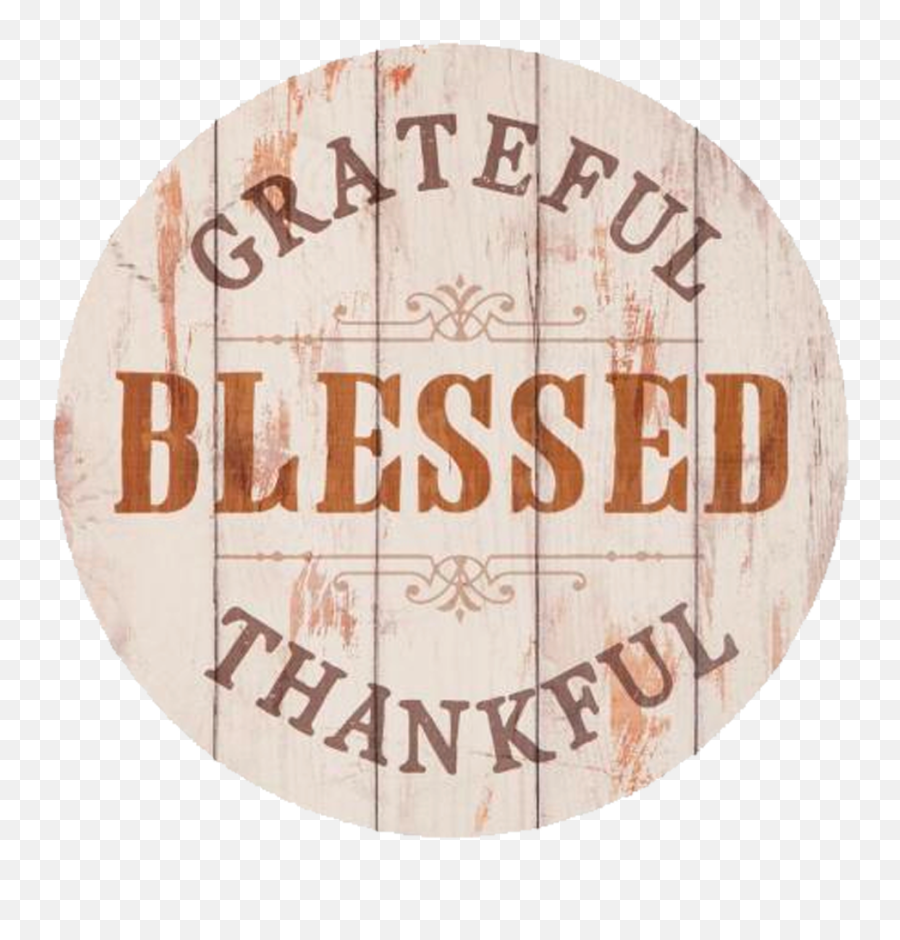 Download Hd Grateful Blessed Thankful - Wood Transparent Label Png,Blessed Png