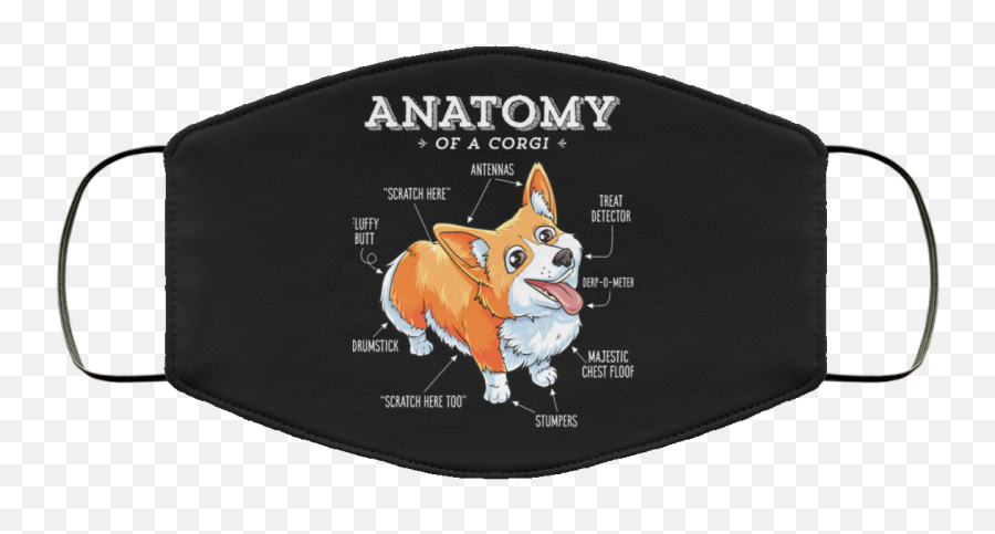 Anatomy Of A Corgi Face Mask Funny Corgis Dog Puppy Washable - Crocs Face Mask Png,Corgi Transparent