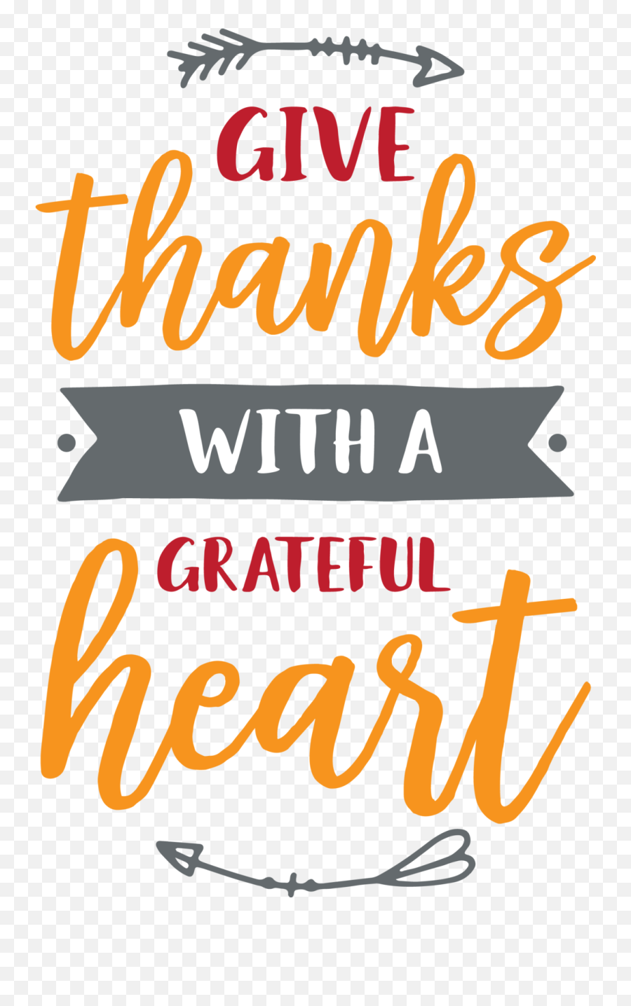 Give Thanks With A Grateful Heart - Give Thanks With A Grateful Heart Transparent Png,Give Thanks Png