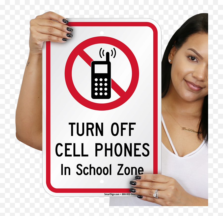 Turn Off Cell Phones In School Zone Sign - No Cell Phone Cell Phone In School Png,Cell Phone Logo Png