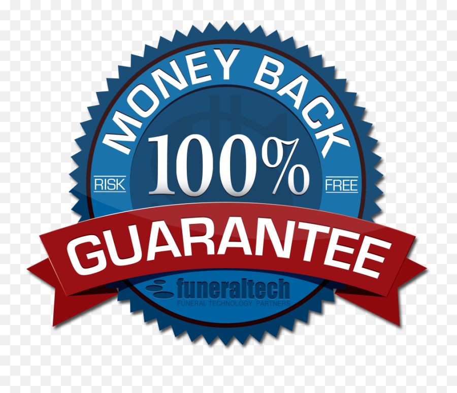 Funeraltech Releases 100 Money Back Guarantee With The - Money Back Guarantee Png,Money Back Guarantee Png